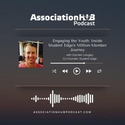 #17: Engaging the Youth: Inside Student Edge's Million-Member Journey with Damien Langley​​​​, Student Edge 
